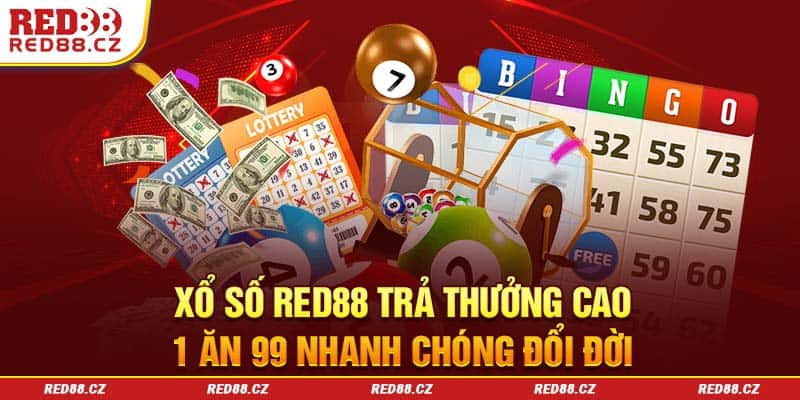 Xổ số Red88 sở hữu nhiều ưu điểm vượt trội