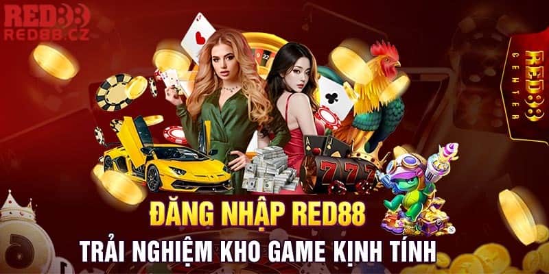 Lợi ích khi đăng nhập chơi game trên Red88